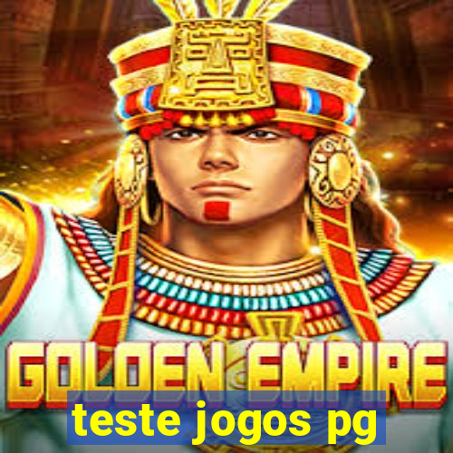 teste jogos pg